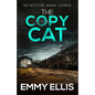 The Copy Cat: A gripping Yorkshire crime thriller full of twists - Paperback