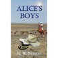 Alice's Boys - Paperback