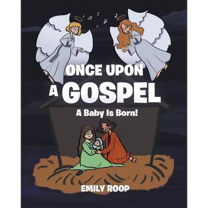 Once Upon a Gospel: A Baby Is Born! - Paperback