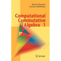 Computational Commutative Algebra 1 - Hardcover