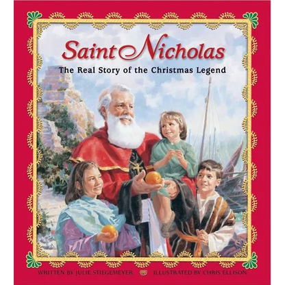 Saint Nicholas: The Real Story of the Christmas Legend - Hardcover