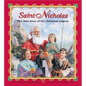 Saint Nicholas: The Real Story of the Christmas Legend - Hardcover