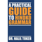 A Practical Guide to Hindko Grammar - Hardcover