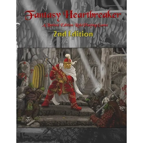Fantasy Heartbreaker Roleplaying Game 2nd Edition - Paperback