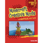 Minecraft Creative Mode: An Unofficial Kids' Guide - Library Binding