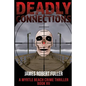 Deadly Connections - Paperback