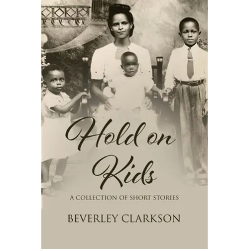 Hold on Kids - Paperback
