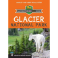 Glacier National Park: Adventuring with Kids - Paperback