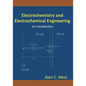 Electrochemistry and Electrochemical Engineering. An Introduction - Paperback