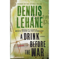 A Drink Before the War - Paperback