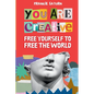 You Are Creative: Free Yourself to Free the World - Paperback