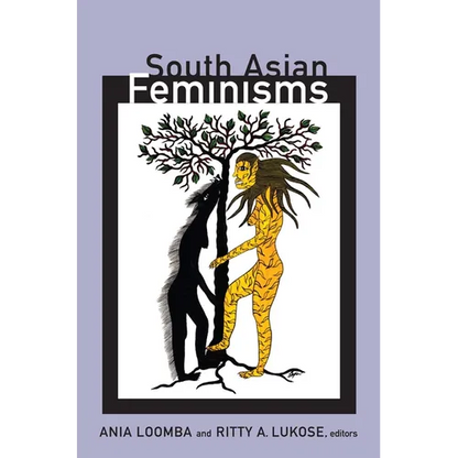 South Asian Feminisms - Paperback