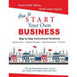 How to Start Your Own Small Business - Paperback