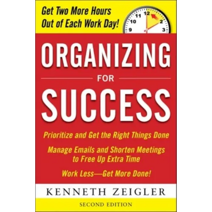 Organizing for Success, Second Edition - Paperback