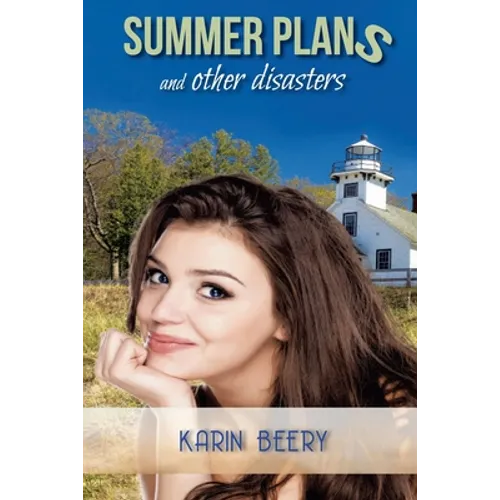Summer Plans and Other Disasters - Paperback