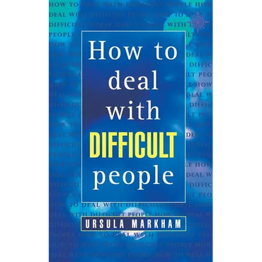 How to Deal With Difficult People - Paperback