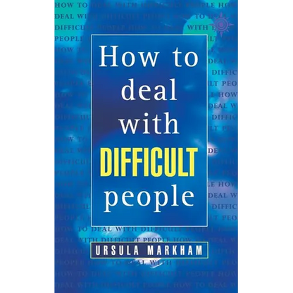 How to Deal With Difficult People - Paperback