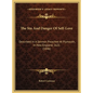 The Sin and Danger of Self-Love: Described in a Sermon Preached at Plymouth, in New England, 1621 (1846) - Hardcover