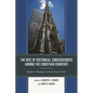 The Rise of Historical Consciousness Among the Christian Churches - Paperback