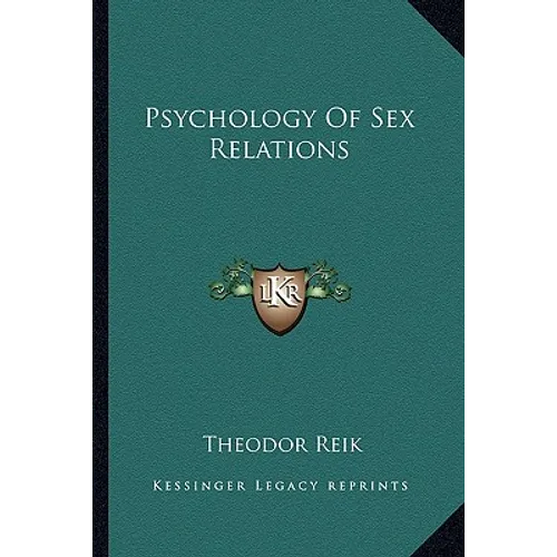 Psychology of Sex Relations - Paperback