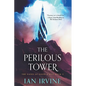 The Perilous Tower - Paperback