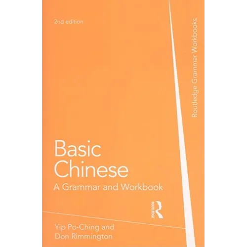 Basic Chinese: A Grammar and Workbook - Paperback