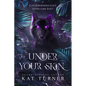 Under Your Skin - Paperback
