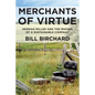 Merchants of Virtue: Herman Miller and the Making of a Sustainable Company - Paperback