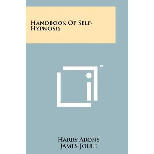 Handbook Of Self-Hypnosis - Paperback