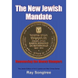 The New Jewish Mandate (Vol. 2, Lipstick and War Crimes Series): Renouncing the Money Changers - Paperback