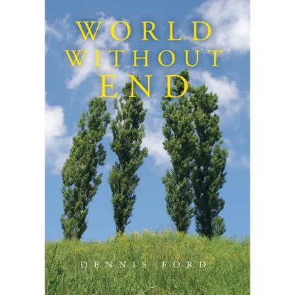 World Without End - Hardcover