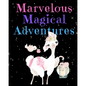 Marvelous Magical Adventures: Llama Write and Draw Activity Book for Girls - Paperback