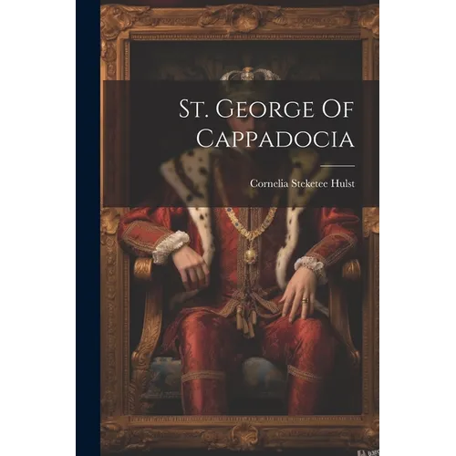 St. George Of Cappadocia - Paperback