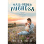 Mail-Order Duchess - Paperback