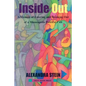 Inside Out: A Memoir of Entering and Breaking Out of a Minneapolis Political Cult - Paperback