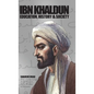 Ibn Khaldun: Education, History and Society - Hardcover