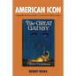 American Icon: Fitzgerald's the Great Gatsby in Critical and Cultural Context - Hardcover