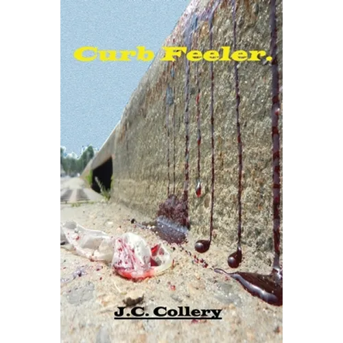 Curb Feeler - Paperback