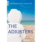 The Adjusters - Paperback