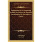 Explication Of An Engraving Called The Origin Of The Rites And Worship Of The Hebrews (1859) - Hardcover
