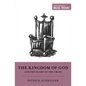 The Kingdom of God and the Glory of the Cross - Paperback
