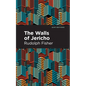 The Walls of Jericho - Hardcover