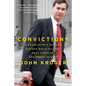 Convictions: A Prosecutor's Battles Against Mafia Killers, Drug Kingpins, and Enron Thieves - Paperback