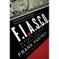 F.I.A.S.C.O.: Blood in the Water on Wall Street - Paperback