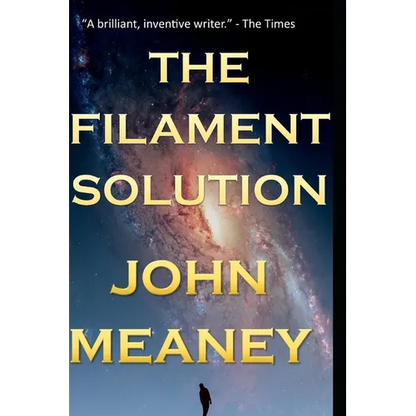The Filament Solution: an exciting hard-SF novella - Paperback