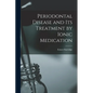 Periodontal Disease and Its Treatment by Ionic Medication - Paperback