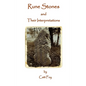 Rune Stones & Their Interpretations - Paperback