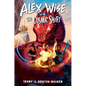 Alex Wise vs. the Cosmic Shift - Hardcover