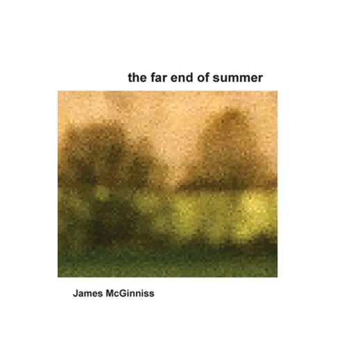 The Far End of Summer - Paperback