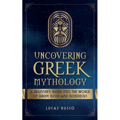 Uncovering Greek Mythology - Paperback